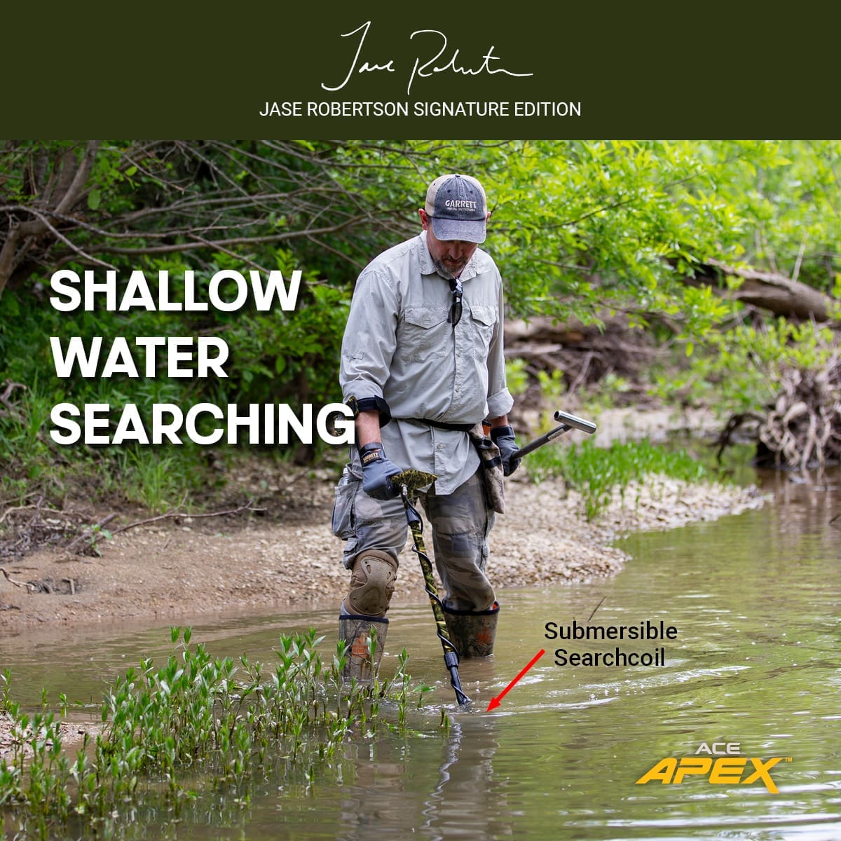 Person shallow water detecting with a submersible search coil, featuring Jase Robertson and Ace Apex branding.